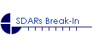 SDARs Break-In